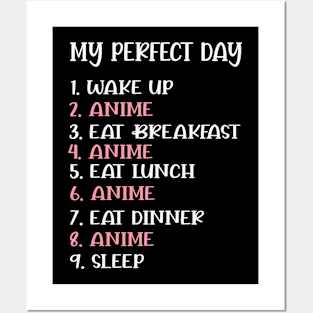 My Perfect Day Anime Shirt Funny Cool Otaku Gift Men Women Posters and Art